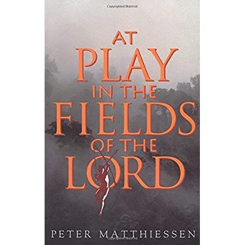 At Play In The Fields Of The Lord