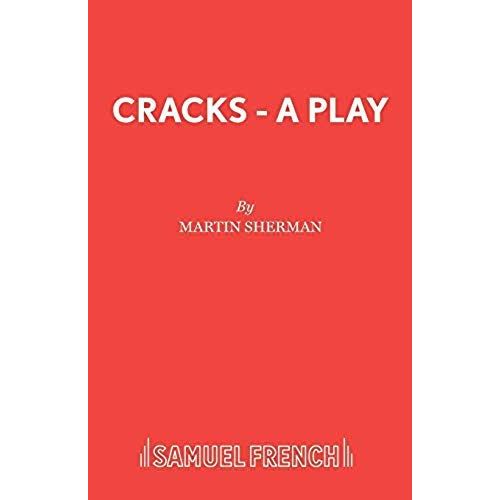 Cracks - A Play