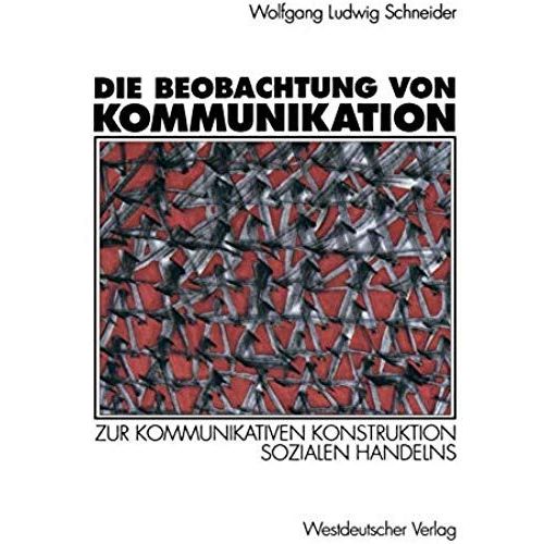 Die Beobachtung Von Kommunikation