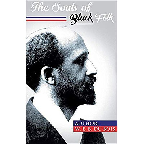 The Souls Of Black Folk