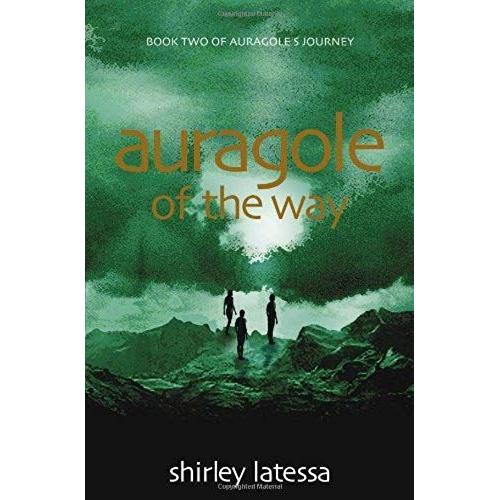 Auragole Of The Way (Book Two)