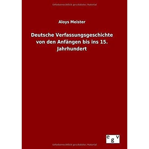Deutsche Verfassungsgeschichte Von Den Anfängen Bis Ins 15. Jahrhundert