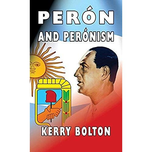 Peron And Peronism