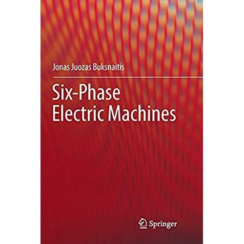 Six-Phase Electric Machines