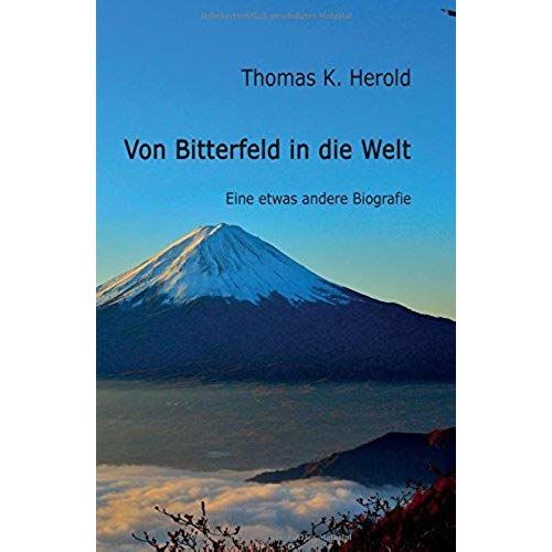 Von Bitterfeld In Die Welt