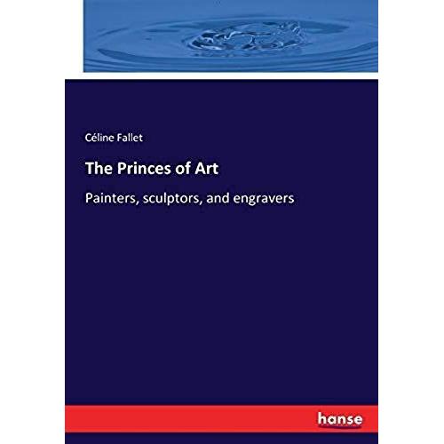 The Princes Of Art