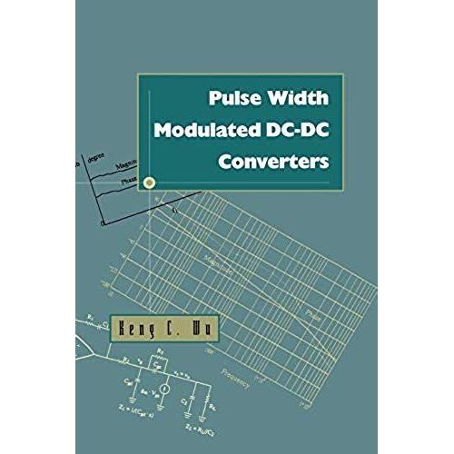 Pulse Width Modulated Dc-Dc Converters