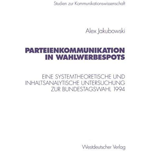 Parteienkommunikation In Wahlwerbespots