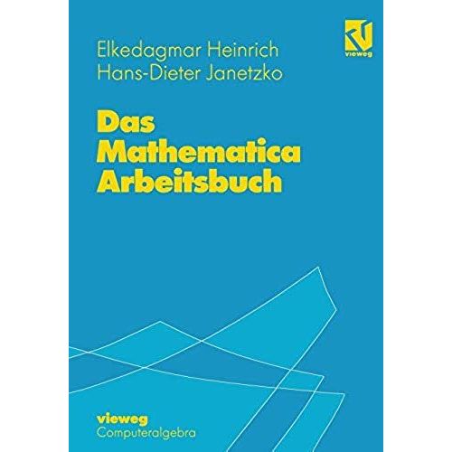 Das Mathematica Arbeitsbuch