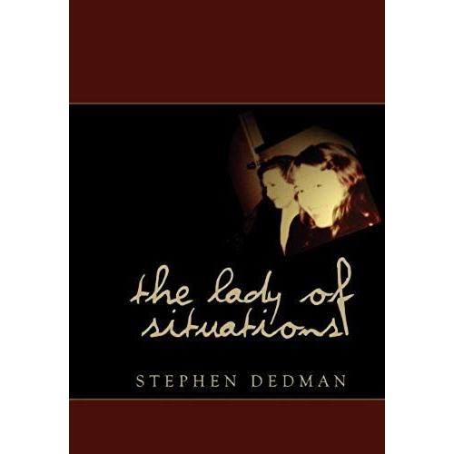 The Lady Of Situations