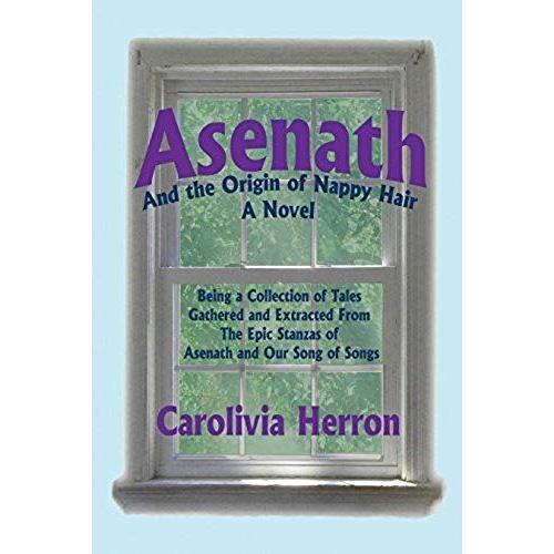 Asenath And The Origin Of Nappy Hair