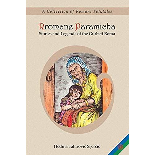Rromane Paramicha (A Collection Of Romani Folktales)