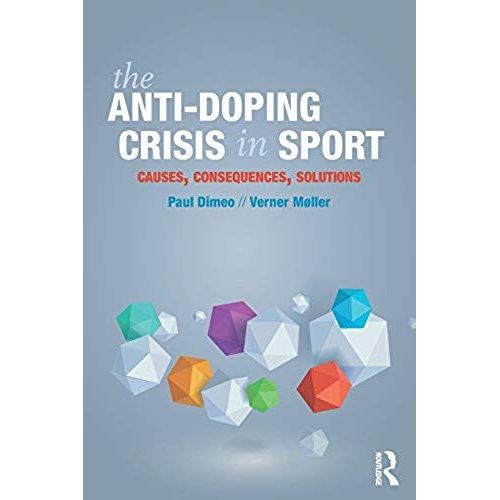 The Anti-Doping Crisis In Sport