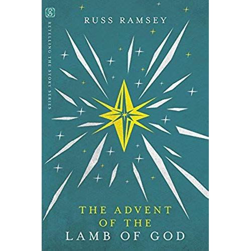 The Advent Of The Lamb Of God