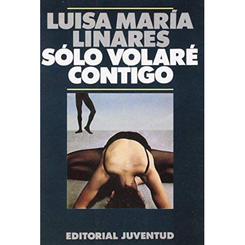 Solo Volare Contigo (Spanish Edition)