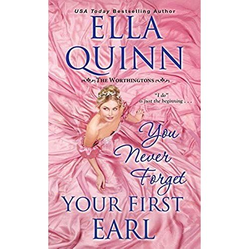 You Never Forget Your First Earl