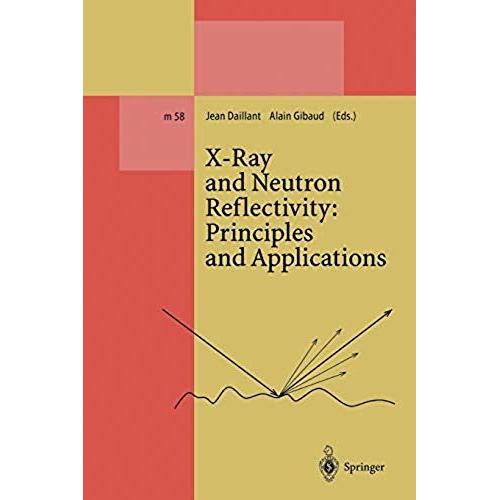 X-Ray And Neutron Reflectivity: Principles And Applications
