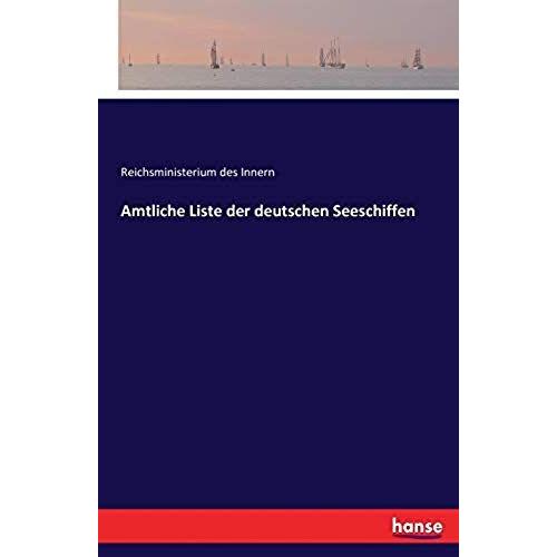 Amtliche Liste Der Deutschen Seeschiffen