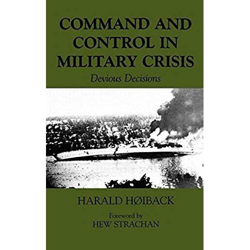 Command And Control In Military Crisis