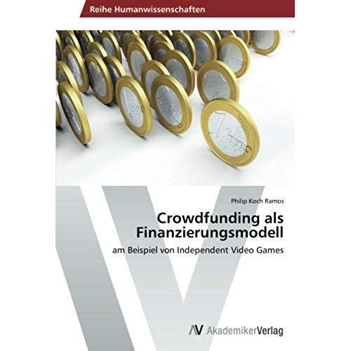 Crowdfunding Als Finanzierungsmodell