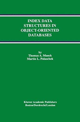 Index Data Structures In Object-Oriented Databases