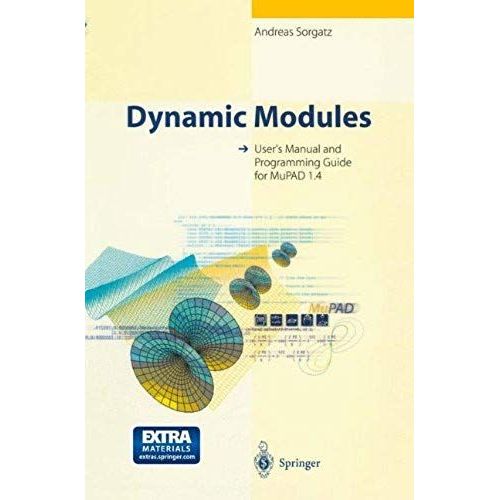 Dynamics Modules - User's Manual And Programming Guide For Mupad 1.4