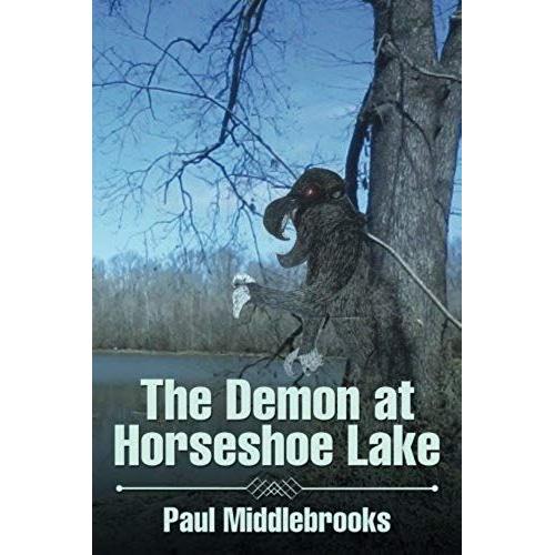 The Demon At Horseshoe Lake