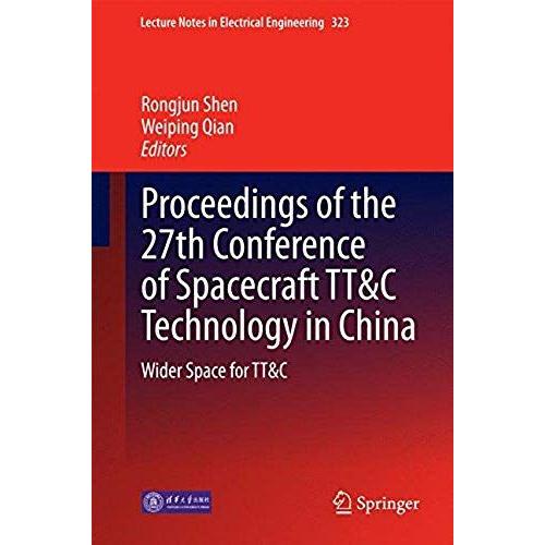 Proceedings Of The 27th Conference Of Spacecraft Tt&c Technology In China