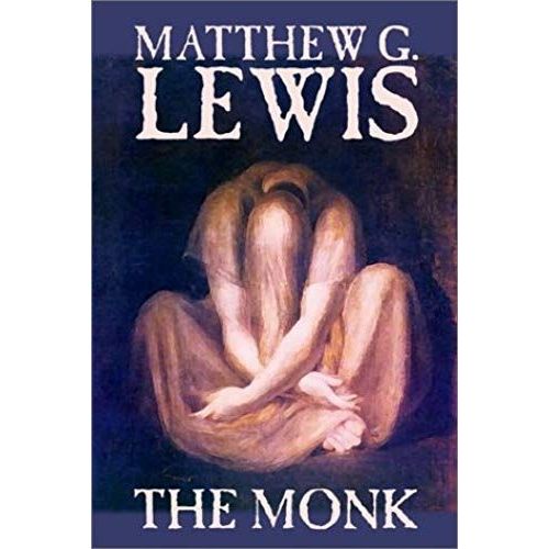 The Monk By Matthew G. Lewis, Fiction, Horror