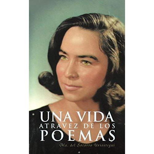 Una Vida De Los Poemas