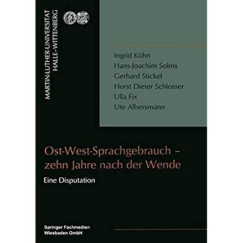 Ost-West-Sprachgebrauch - Zehn Jahre Nach Der Wende