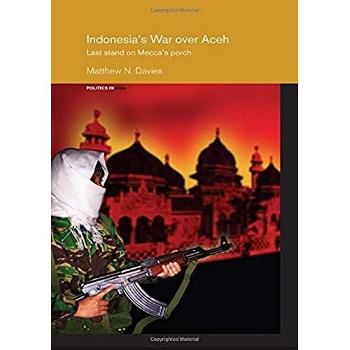 Indonesia's War Over Aceh