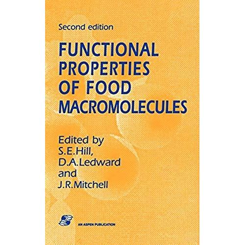 Functional Properties Of Food Macromolecules