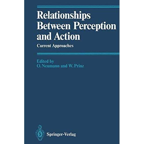 Relationships Between Perception And Action