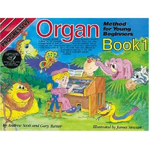 Progressive Organ Method For Young Beginners /