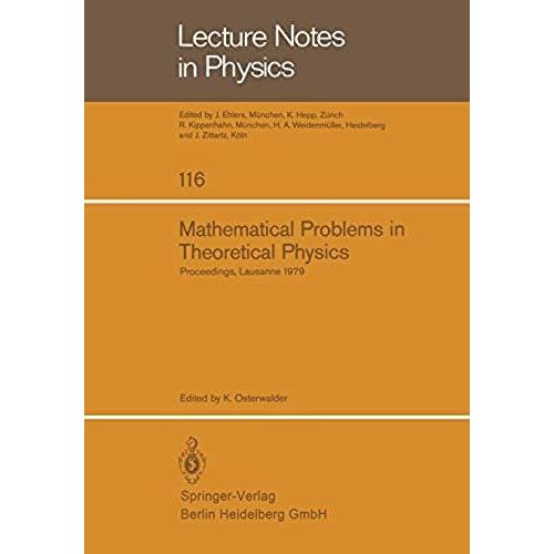 Mathematical Problems In Theoretical Physics