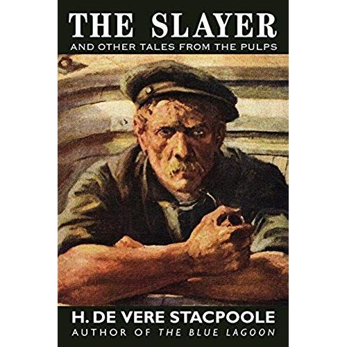 The Slayer And Other Tales From The Pulps