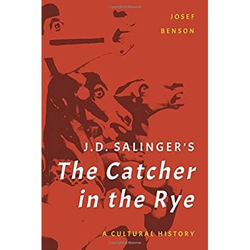 J. D. Salinger's The Catcher In The Rye