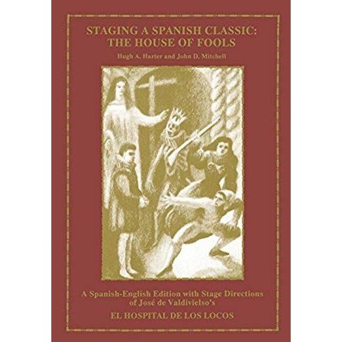 Staging A Spanish Classic