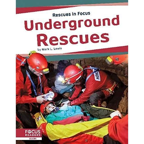 Underground Rescues