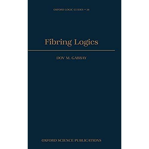 Fibring Logics