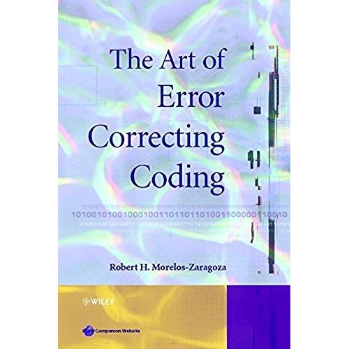 The Art Of Error Correcting Coding