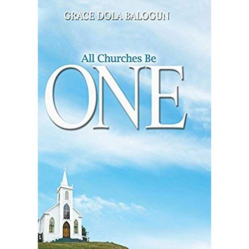 All Churches Be One