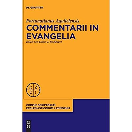 Commentarii In Evangelia