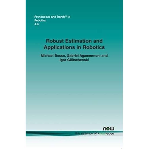 Robust Estimation And Applications In Robotics