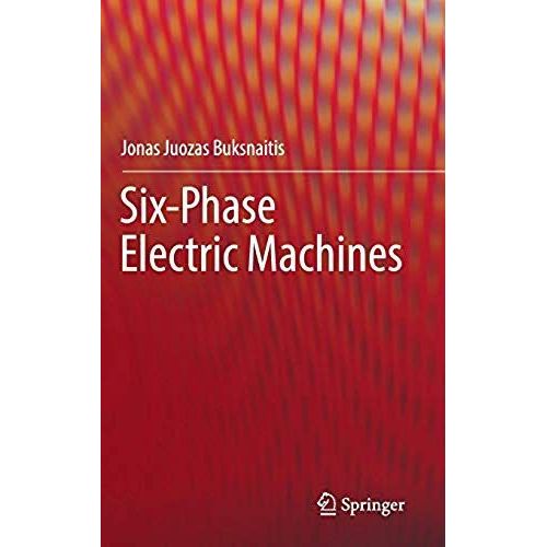 Six-Phase Electric Machines