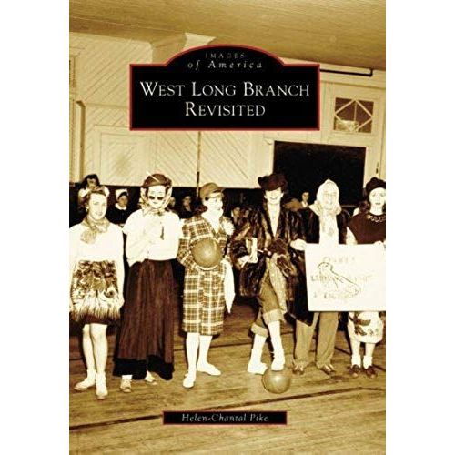 West Long Branch Revisited