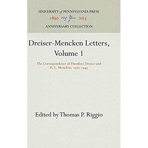 Dreiser-Mencken Letters, Volume 1