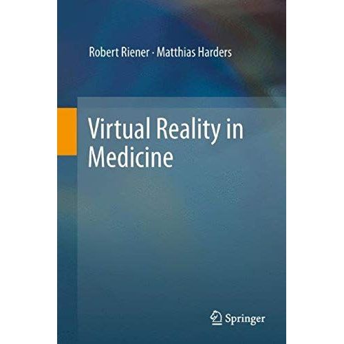Virtual Reality In Medicine