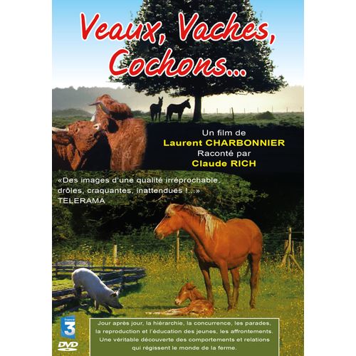 Veaux, Vaches, Cochons...(La Vie Sauvage Des Animaux De La Ferme)